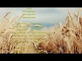 麦の唄／中島みゆき／歌詞付き Relaxing Music