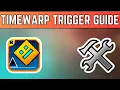 How To Use The Timewarp Trigger In Geometry Dash 2 2074 Geometry Dash Editor Guides