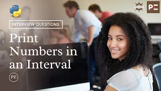 Python Interview Questions Print Numbers In An Interval Perfect eLearning by Perfect Plan B