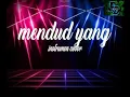 Lagu [mendud yang] instrumen cover