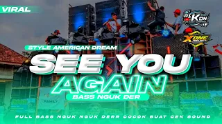 dj trap see you again full bass nguk style american dream x one project