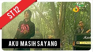 st12 aku masih sayang official music video
