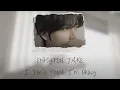 [Lyrics/Thaisub] [Cover] ENHYPEN JAKE - I Don’t Think I’m Okay (Original : Bazzi) เนื้อเพลง แปลไทย