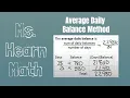Financial Math Average Daily Balance Method for charging interest on open end credit credit cards