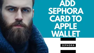 how to add sephora card to apple wallet 2025