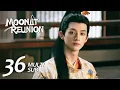 Download Lagu MULTI SUB【Moonlit Reunion 子夜归】EP36 | Mei Si realized the one he liked was the current Snake Lord
