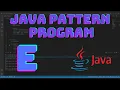 How to Create an Alphabet Symbol Pattern in Java E