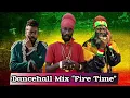 Download Lagu Dancehall TB' (Fire Time) CApleton, Sizzla, Bennie Man, Bounty Killa And More!!!!