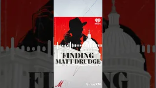 Tucker Carlson Describes Trying to Find Where Matt Drudge Lives From Finding Matt Drudge Podcast