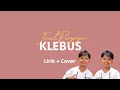 Lagu Farel Prayoga ft Lutfiana Dewi - Klebus - Wes Dalane (Official Lyrics Video) .mp3
