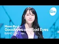 Download Lagu [4K] 문별(Moon Byul) “Goodbyes and Sad Eyes” Band LIVE 에어컨 파워 냉방급 시원한 무대💙 [it’s KPOP LIVE 잇츠라이브]