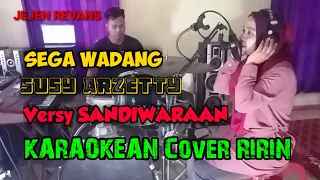 Download SEGA WADANG SUSY ARZETTY (Cover) KARAOKE RIRIN MP3