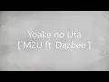 Download Lagu Yoake no Uta by M2U ft. Dazbee (Deemo piano only gameplay)