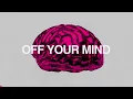 BIJOU, BYOR - Off Your Mind (feat. Last Lights)
