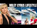 Miley Cyrus Mansions Cars Net Worth Breakdown 2025