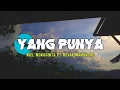 Download Lagu DJ TIKTOK💃 YANG PUNYA - Niel Mokoginta Ft Revan MamondoL - Remix ( FvnkyMashup )