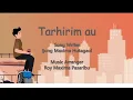 Download Lagu Ijong Maxima Hutagaol - Tarhirim Au | Lagu Batak Terbaru 2020 (Official Video Lyric Animasi)