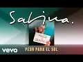 Download Lagu Joaquin Sabina - Peor para el Sol