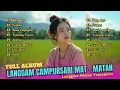 Download Lagu LANGGAM CAMPURSARI PALING ENAK DI TH 2025 - FULL ALBUM TERBARU