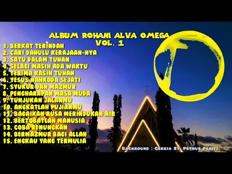 Download MP3 Album Rohani || Alva Omega. Lagu Vocal Group Terbaik Vol 1