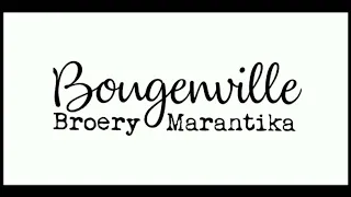 Download BROERY MARANTIKA - BOUGENVILLE - lirik MP3