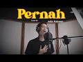 Download Lagu Azmi - Pernah (Cover by Aulia Rahman)