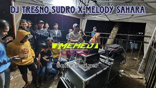 Download TRESNO SUDRO • MELODY SAHARA by Gofur Remixer•||MEMED POTENSIO (yang dipakai Brewog Audio di Madura) MP3