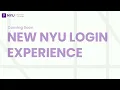 New NYU Login Experience