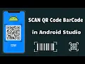QR and Barcode Scanner App in Android Studio QR code scanner android studio