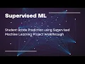 Prediction of Student Grade using Supervised ML