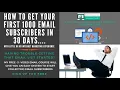 Get your first 1000 Email Subscribers in 30 days