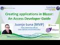 AEU18 An Access Developer Guide to creating applications in Blazor Juanjo Luna