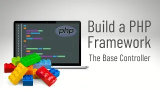 Build a PHP Framework The Base Controller