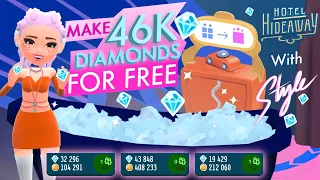 Download I MADE 46K DIAMONDS FOR FREE in MINUTES (no spending)!!! Recycling Tips with Style on Hotel Hideaway MP3