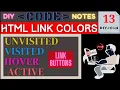 DIY CODE NOTES UNVISITED VISITED HOVER AND ACTIVE JULSTUB