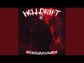 Download Lagu HELLDRIFT 2 (Sped Up)