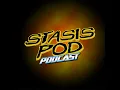 Download Lagu Stasis Pod Episode #270: Spellbound
