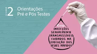 IST - Cuidados na execução dos testes rápidos - Módulo 2
