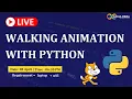 Walking Animation with Python Python Programming Python Tutorial