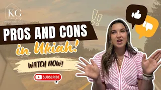 PROS AND CONS in Ukiah