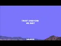 @NoahKahan - Everywhere, Everything (Lyrics)