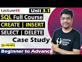 3 1 SQL Tutorial Create Insert Select Delete Case Study SQL Lecture Hindi Nishant Bhaiya