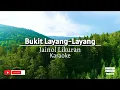 Download Lagu Jainol Likuran - Bukit layang-layang karaoke video | Apa kau lagu?