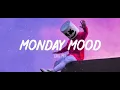 Monday MOOD (songs) #songs #mondaymood #monday #mood #fypシ #fypviral
