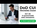 DoD CUI Training Exam 2026 15 Questions Answers