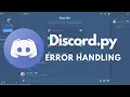 Error Handling in Discord py Part 5 Make your own discord bot using Python