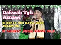 Download Lagu Dakwah Tgk  Asnawi Arakundo 2020