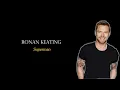Download Lagu Ronan Keating - Superman (Lirik Terjemahan)