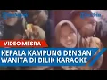 Download Lagu VIRAL Video Mesra Perselingkuhan Kepala Kampung dengan Wanita Idaman Lain dalam Bilik Karaoke
