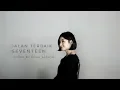 Download Lagu EGHA DE LATOYA - JALAN TERBAIK (SEVENTEEN)